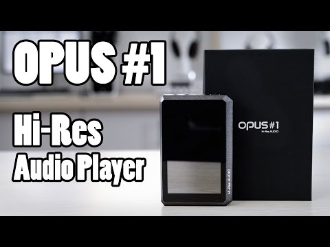 Audio-Opus Opus#1 Hi-Res Digital Audio Player Review