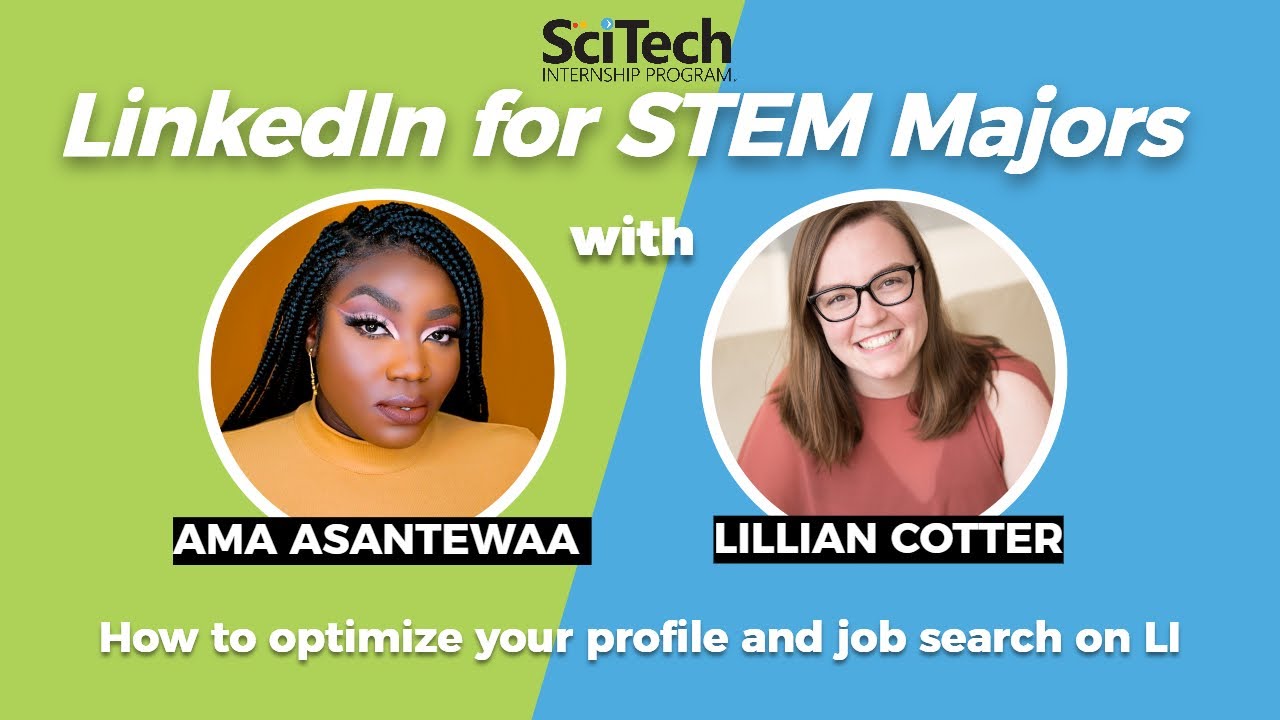 LinkedIn for STEM Majors | Optimize your Profile and Job Search