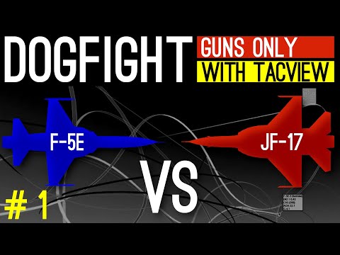 DCS F-5 E Tiger vs. JF-17 Thunder Dogfight with Tacview (1/4)