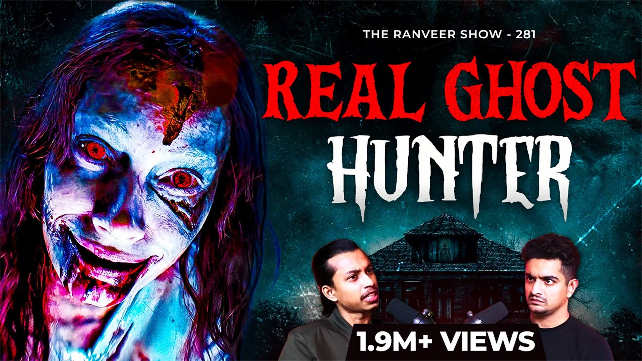 Haunted Houses, Evil Spirits & The Paranormal Explained | Sarbajeet Mohanty | The Ranveer Show 281