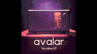Track 3 - Light Me Up - Storylines EP by Avalar