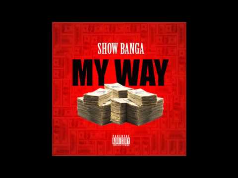 $howy (Show Banga) - My Way (Prod. June) [Thizzler.com Exclusive]