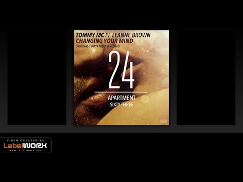 Tommy Mc ft. Leanne Brown - Changing Your Mind (Dirty Freek & Reload Remix)