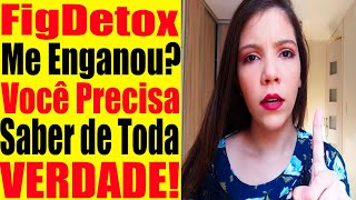 FigDetox Funciona? FigDetox Para Que Serve? FigDetox Onde Comprar? FigDetox Vale a Pena? - FigDetox