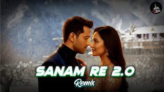 Download lagu Sanam Re 2.0 (EDM Romantic Remix) | DJ Rony | Trending Love Mix 2025 mp3