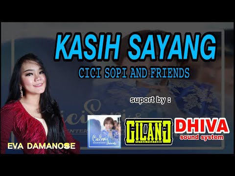 KASIH SAYANG | VOC : EVA DAMANOSE | bikin merinding denger nya sangat menyentuh hati 😞☹️