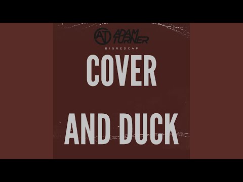 Cover And Duck (feat. BIGREDCAP)