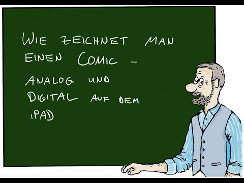 Comic-AG Wie zeichnet man einen Comic - analog und digital mit dem iPad