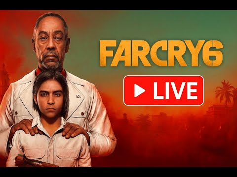 👑 Far Cry 6 Live Stream – Taking Down the Dictator!