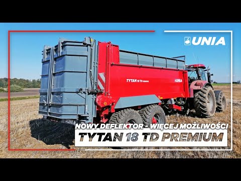 UNIA TYTAN 18 TD Premium – Nowy deflektor, Więcej możliwości [PL]