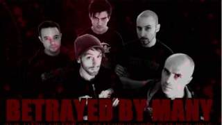 BETRAYED BY MANY - demonisation