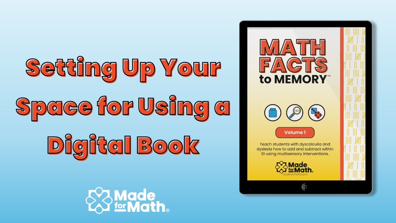 Setting Up Your Space for Using a Digital Book