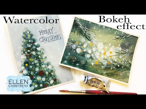 Bokeh Effect Watercolor- Christmas/Holiday Card ideas