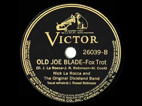 1936 Nick La Rocca & The OD(J)B - Old Joe Blade (J. Russel Robinson, vocal)