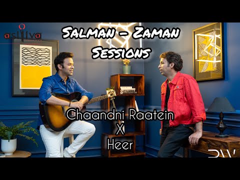 Chandni Raatein X Heer | Cover | Salman - Zaman | Astitva The Band | Salman Khan Niazi