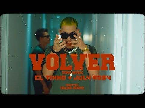 JULY ROBY x EL TIKKO - Volver (Video Oficial by Helier Muñoz) Musica Repartera - Reggaeton Reparto