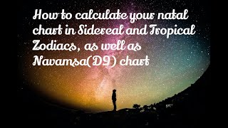 How to get a free astrological chart in the sidereal zodiac. How to get a free Navamsa(D9) chart