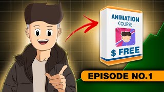 Free Animation Course - INTRODUCTION || Episode -01 || Op Animation