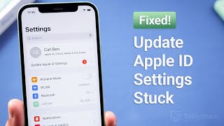 How to Fix Update Apple ID Settings Stuck on iPhone/iPad