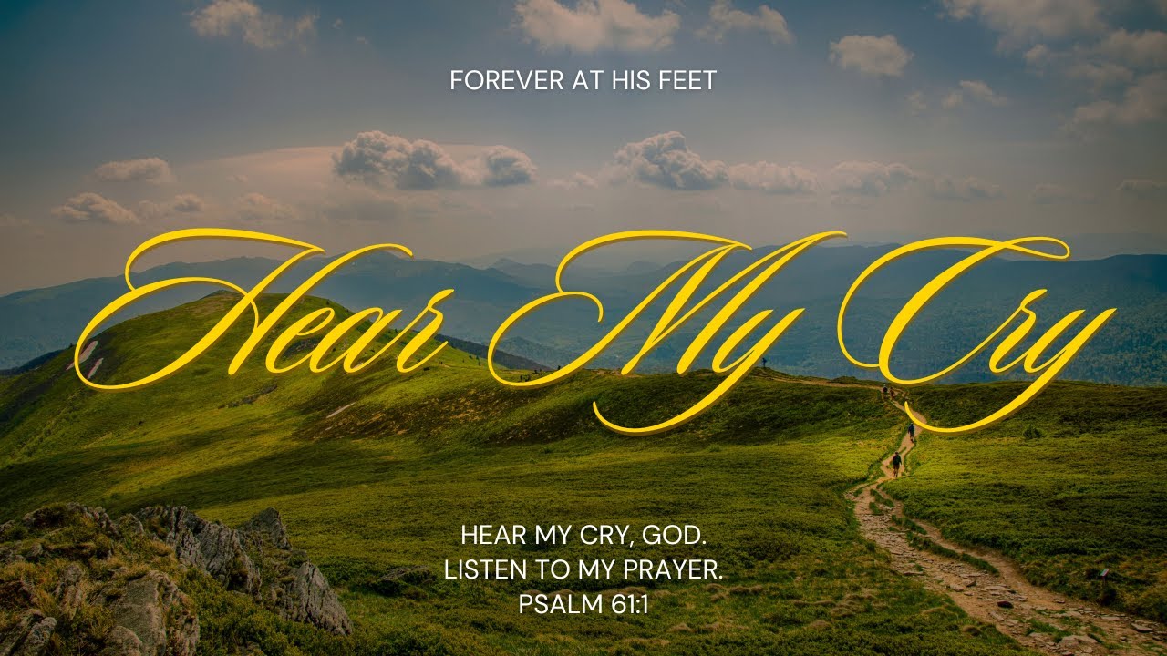 Hear My Cry — Soaking Worship Instrumental for Prayer, Reflection, Bible Study & Peaceful Sleep