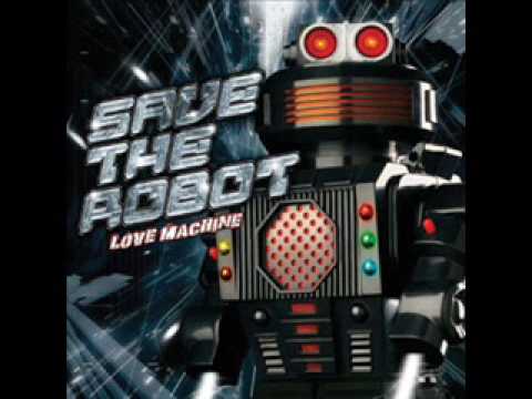 Save The Robot - I Care