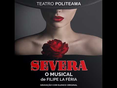 Noite sem Fim | Severa - O Musical