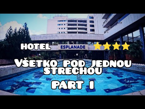 Hotel ESPLANADE kúpele Pieštany, všetko pod jednou strechou. PART I - ubytovanie a stravovanie