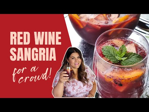 Red Sangria Recipe perfect for a crowd! | Red Wine Sangria | Summer Sangria