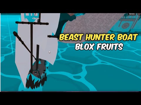 How to Get Beast Hunter Boat in Blox Fruits