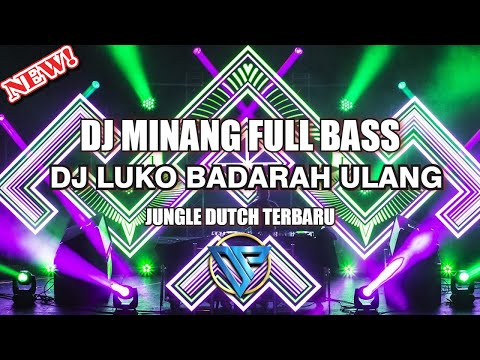 DJ MINANG LUKO BADARAH ULANG x TADAYO GURAUAN SAYANG BREAKBEAT FULLBASS [FandiPrasetia x Yudistdeep]