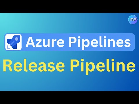 Release Pipeline In Azure Devops Azure Devops Tutorial An It Professional