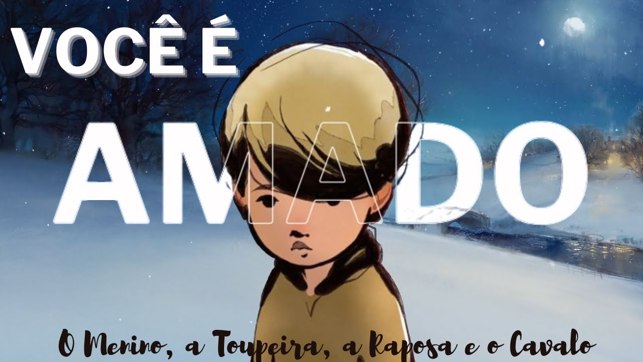 O Menino, a Toupeira, a Raposa e o Cavalo