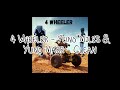 Yuno Miles 4 Wheeler Feat Yuno Marr CLEAN