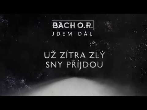 Bach O.R. - BACH O.R. - Jdem dál