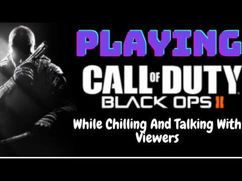 INSANE Live COD Black Ops 2 Gameplay & Chat