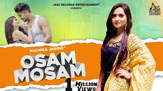 Osam Mosam   (Official Video)  Ruchika Jangid  Gr 