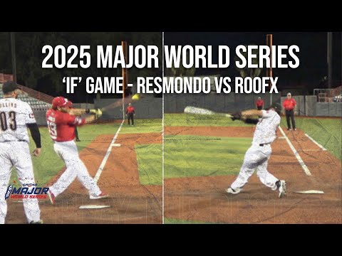 IF Game - 2025 Major World Series - Resmondo vs RoofX - Game #31