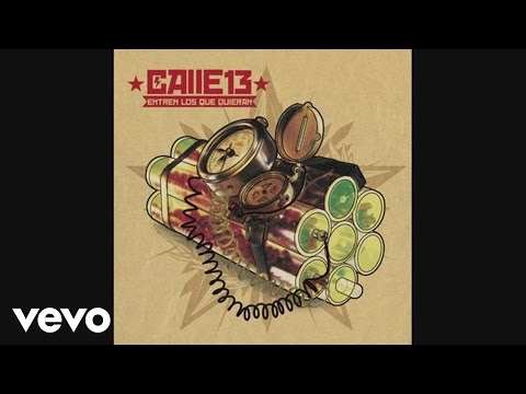 Calle 13 - La Bala (Audio)