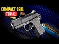 10 Best Compact 1911 Pistols You Should Get In 2024