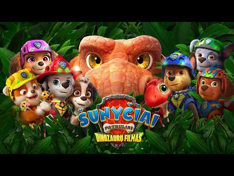 ŠUNYČIAI PATRULIAI: DINOZAURŲ FILMAS | Kinuose nuo rugpjūčio 14d. | Paw Patrol: The Dino Movie