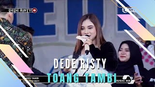 Download lagu TOANG TAMBI Voc DEDE RISTY I LIVE MUSIC “DEDE RISTY” GANJENE PANTURA I mp3