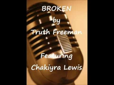 Truth Freeman_Broken.wmv