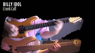 Billy Idol - Crank Call (guitar &amp; Bass cover)