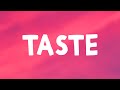 Sabrina Carpenter Taste Lyrics
