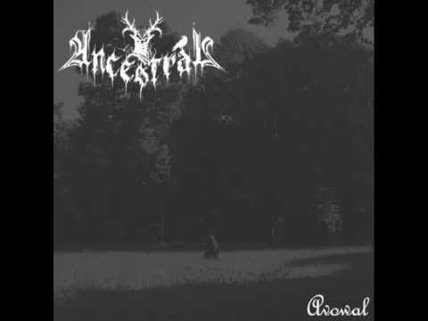 Ancestral - Avowal (Full Album)
