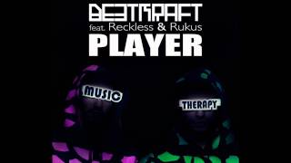 Beetkraft Feat. Reckless & Rukus-Player  (New Song 2011 HQ)