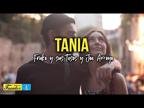 TANIA - Joe Arroyo con Fruko y sus Tesos (Video Letra)
