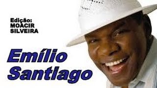 AQUARELA DO BRASIL e BYE, BYE BRASIL (letra e vídeo) com EMÍLIO SANTIAGO, vídeo MOACIR SILVEIRA