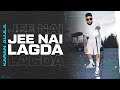 Kudi Kehndi Jee Nahiyo Lagda (Full Video) Karan Aujla | Latest Punjabi Song 2023