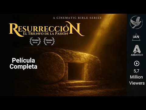 RESURRECCIÓN: El Triunfo de la Pasión | Película Cristiana en Español Completa en HD